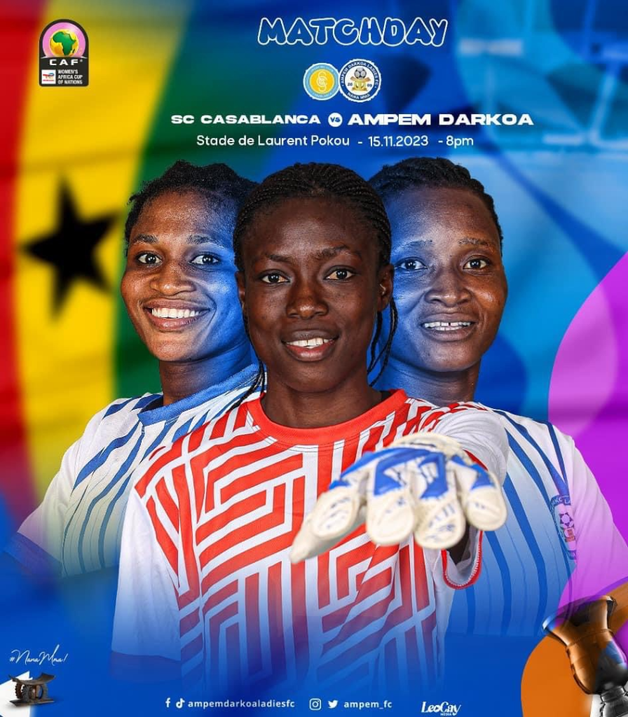 CAF Women’s Champions league: Ampem Darkoa Ladies begin journey to finals today