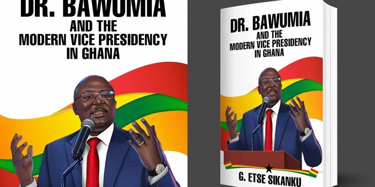 Este Sikanku launches a book on Dr. Bawumia’s Vice Presidency